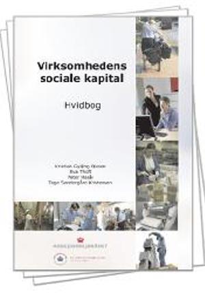 Forside af hvidbog "Virksomhedens sociale kapital"